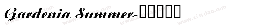 Gardenia Summer字体转换